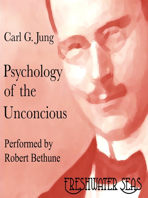Cover image for Psychology of the Unconscious